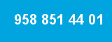 958 851 44 01